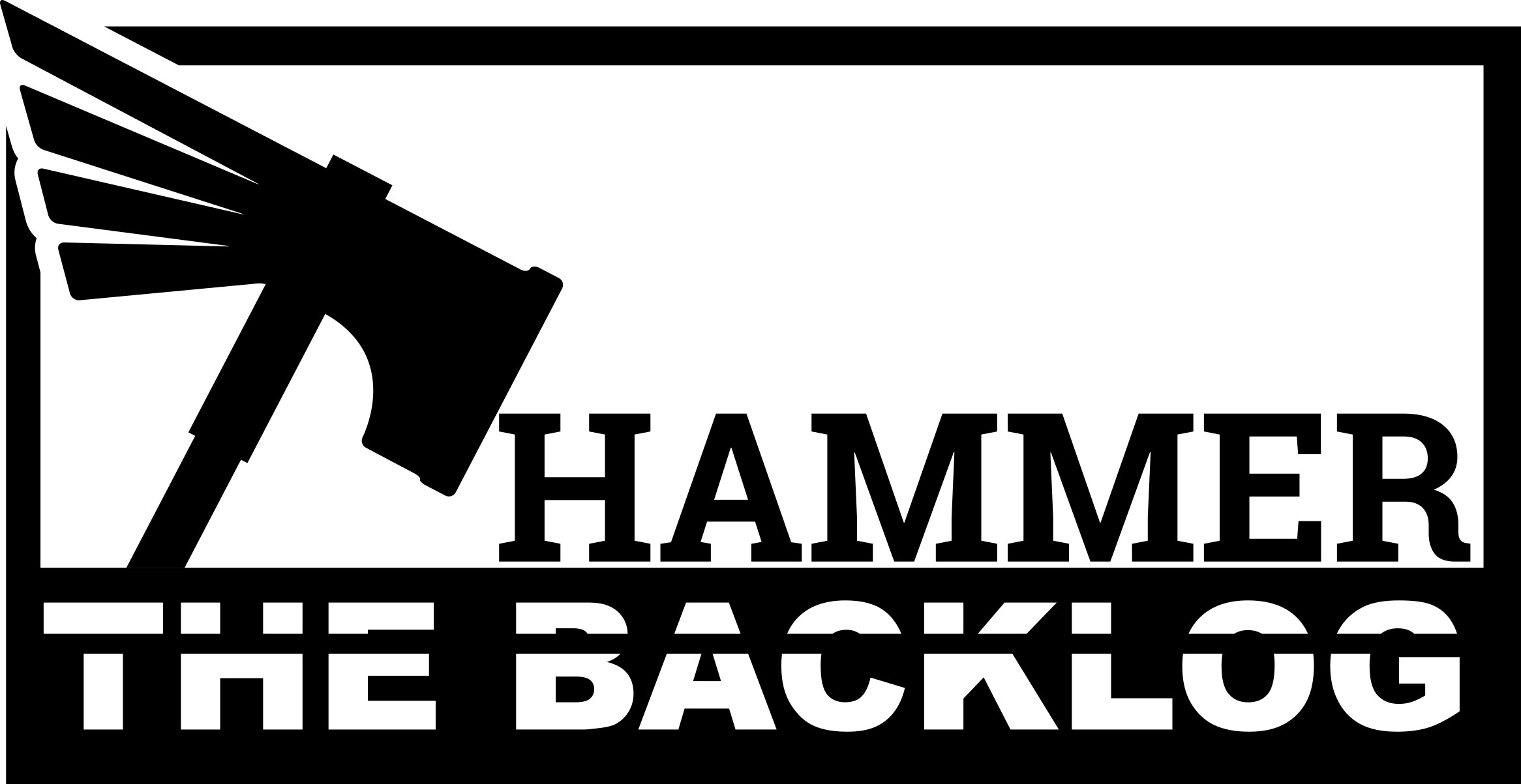 Hammer the Backlog